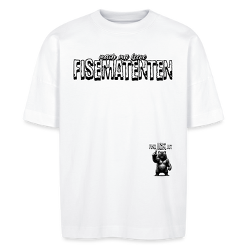FISEMATENTEN-Unisex Oversize Bio-T-Shirt - Weiß