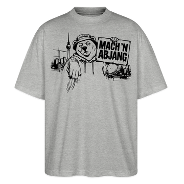 Dit ehrliche Berlin Shirt-MACH 'N ABJANG-Oversized Unisex Bio T-Shirt - Grau meliert