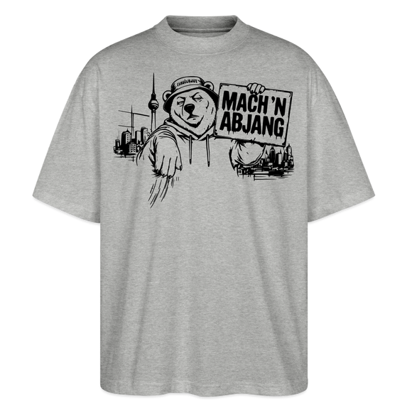 Dit ehrliche Berlin Shirt-MACH 'N ABJANG-Oversized Unisex Bio T-Shirt - Grau meliert