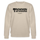Berliner Begrüssung-TACHCHEN IHR FLITZPIEPEN-Unisex Bio-Sweatshirt - Beige