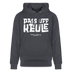PASS UFF KEULE-Unisex Bio-Hoodie mit echt Berliner Schnauze - Indigoblau