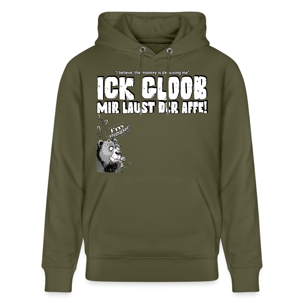 ICK GLOOB MIR LAUST DER AFFE-Unisex Bio-Hoodie - Khaki Grün