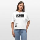 ICK GLOOB MIR LAUST DER AFFE-Frauen Boxy Bio-T-Shirt - Weiß