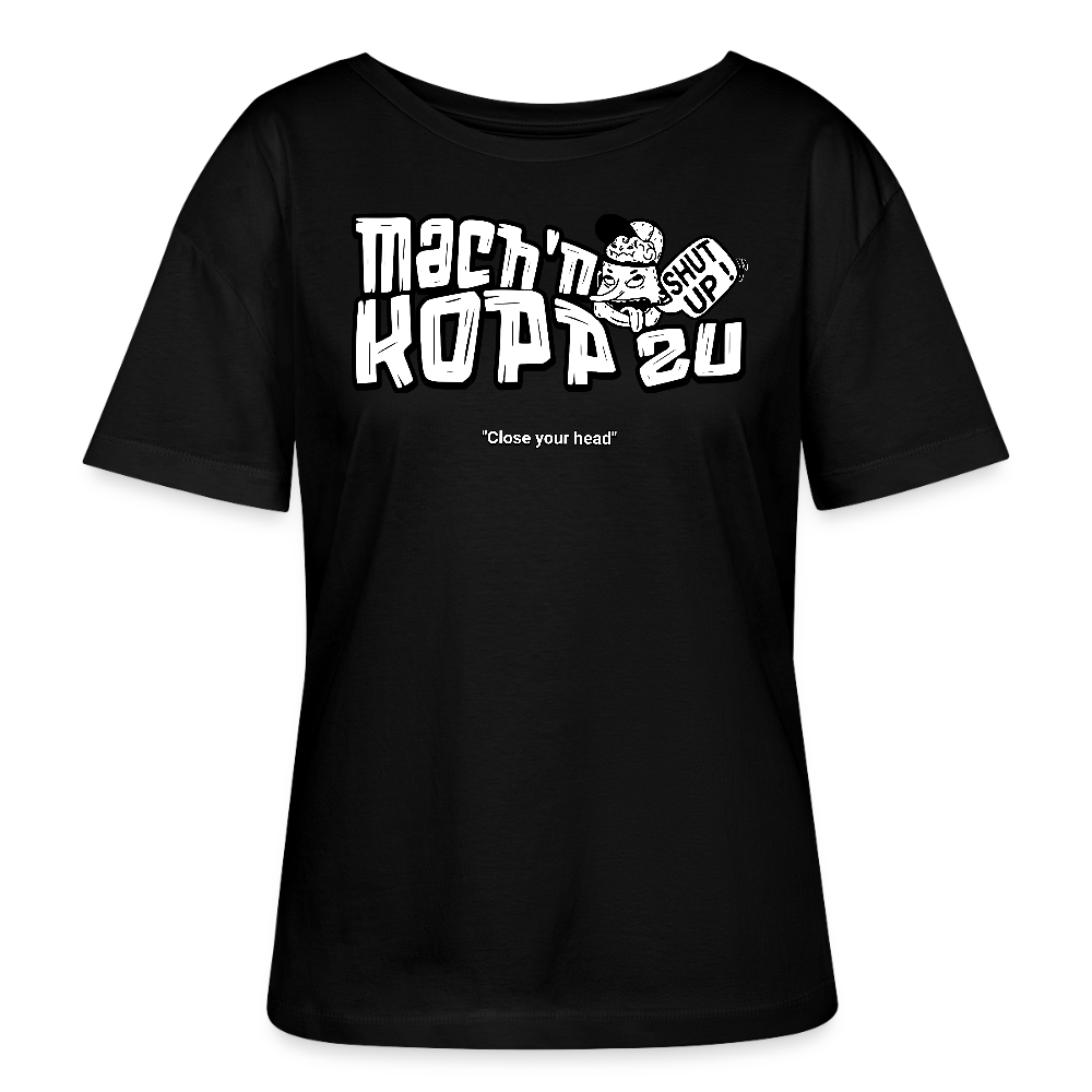 MACH N KOPP ZU-Rundhals Frauen Bio-T-Shirt - Schwarz