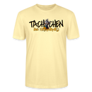 TACHCHEN IHR FLITZPIEPEN - Unisex BIO T-Shirt - Creme