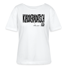 Dit Chaos Shirt -KLADDERADATSCHRundhals Frauen Bio-T-Shirt SERENA - Weiß