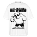 Berliner Bär Shirt-NETT KANN ICK OOCH-Oversized Unisex Bio T-Shirt - Weiß
