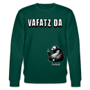 VAFATZ DA-Unisex Bio-Sweatshirt - Forest