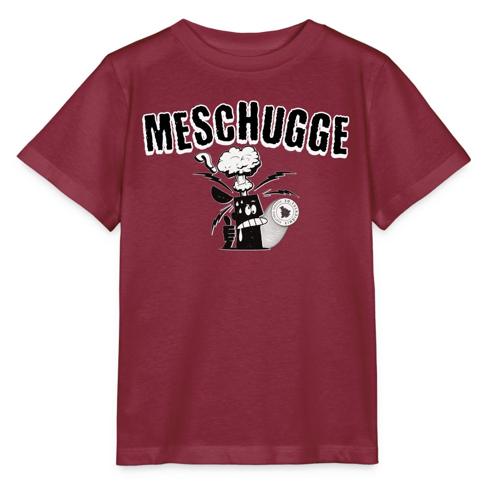 MESCHUGGE - Kinder BIO T-Shirt - Burgunderrot