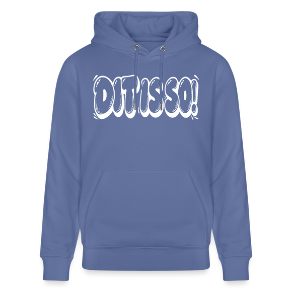 Berlin Hoodie „DIT IS SO!“ – Unisex Bio-Hoodie mit echt Berliner Schnauze - Blau