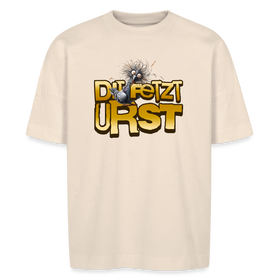 Berliner Spruch-DIT FETZT URST - Unisex Oversize Bio-T-Shirt - Naturweiß