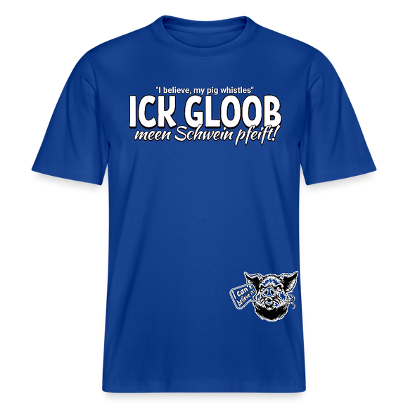 ICK GLOOB MEEN SCHWEIN PFEIFT!-Relaxed Fit Unisex Bio-T-Shirt II - Dunkelblau