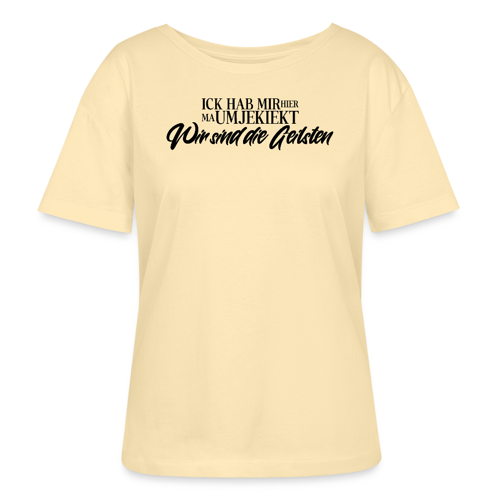 Berliner Statement-schwarzer Print "WIR SIND DIE GEILSTEN"-als Brustprint auf dem Rundhals Frauen Bio-T-Shirt - Creme