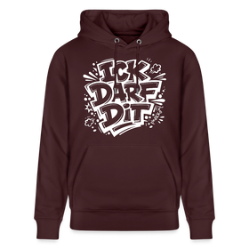 ICK DARF DIT-Unisex Bio-Hoodie mit Berliner Spruch - Maroon
