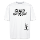 „ICK BIN DA, KANN LOSJEHN“-Print – Berliner Schnauze auf Oversized T-Shirt aus 100% Bio-Baumwolle mit breitem Stehkragen und überschnittenen Ärmeln. - Weiß
