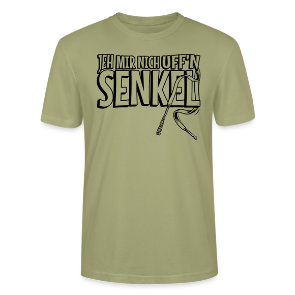 JEH MIR NICH UFFN SENKEL-Unisex T-Shirt BIO - Nebelgrün