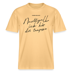 NACHTIGALL ICK HÖR DIR TRAPSEN- RELAXED FIT Unisex BIO T-Shirt - Hellgelb