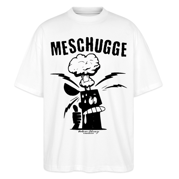 Berlin Shirt-MESCHUGGE - Unisex Oversize Bio-T-Shirt - Weiß