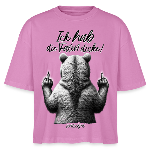 Ick hab die Faxen dicke!-Frauen Boxy Bio-T-Shirt - Pink