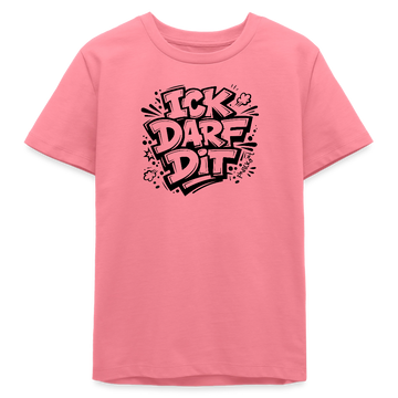 ICK DARF DIT-Teenager T-Shirt für Berliner Gören - Pink 