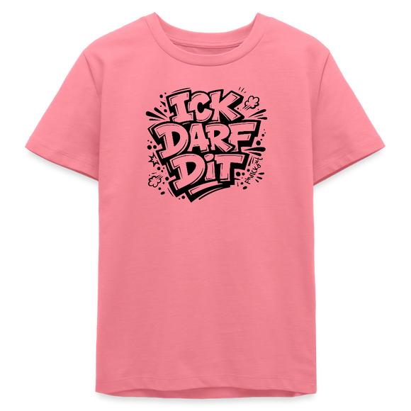 ICK DARF DIT-Teenager T-Shirt für Berliner Gören - Pink 