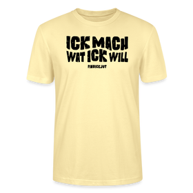 ICK MACH WAT ICK WILL-Unisex T-Shirt BIO II - Creme
