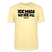 ICK MACH WAT ICK WILL-Unisex T-Shirt BIO II - Creme
