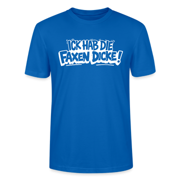 ICK HAB DIE FAXEN DICKE-Unisex T-Shirt mit Berliner Schnauze - Pfauenblau