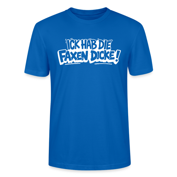 ICK HAB DIE FAXEN DICKE-Unisex T-Shirt mit Berliner Schnauze - Pfauenblau