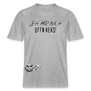 JEH MIR NICH UFFN KEKS!-Relaxed Fit Unisex Bio-T-Shirt - Grau meliert