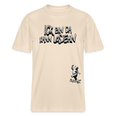 ICK BIN DA-Relaxed Fit Unisex Bio-T-Shirt - Naturweiß