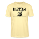ICK LACH MIR N AST-Unisex T-Shirt BIO - Creme