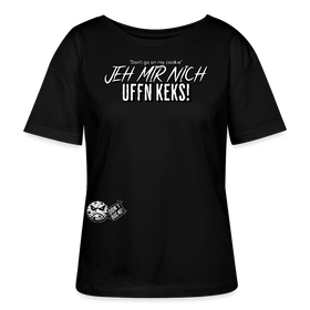 JEH MIR NICH UFFN KEKS-Rundhals Frauen Bio-T-Shirt - Schwarz