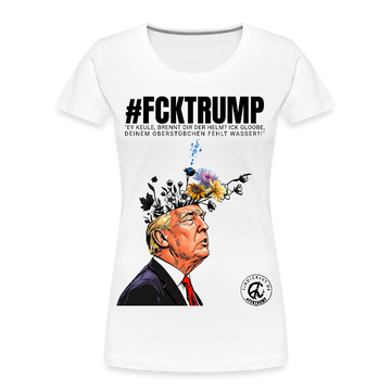 #FCKTRUMP-Frauen Premium Bio T-Shirt - Weiß