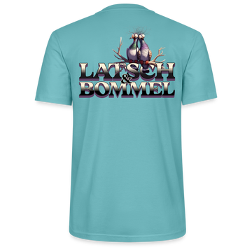 BERLINER LATSCH UND BOMMEL - Unisex T-Shirt - Pastelltürkis