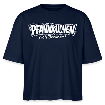 PFANNKUCHEN,nich Berliner-Frauen Boxy Bio-T-Shirt - Navy