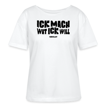 ICK MACH WAT ICK WILL-Rundhals Frauen Bio-T-Shirt III - Weiß