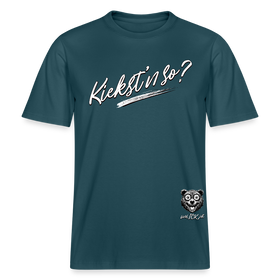 weisser Handschriftlich gestalteter Schriftzug „Kiekst’n so?“ im Stil der Berliner Schnauze- auf relaxed fit geschnittenem Bio unisex shirt-Dunkles Petrol