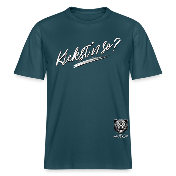 weisser Handschriftlich gestalteter Schriftzug „Kiekst’n so?“ im Stil der Berliner Schnauze- auf relaxed fit geschnittenem Bio unisex shirt-Dunkles Petrol