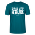 Berliner Spruch-PASS UFF KEULE-Unisex T-Shirt mit Berliner Schnauze - Ozeanblau