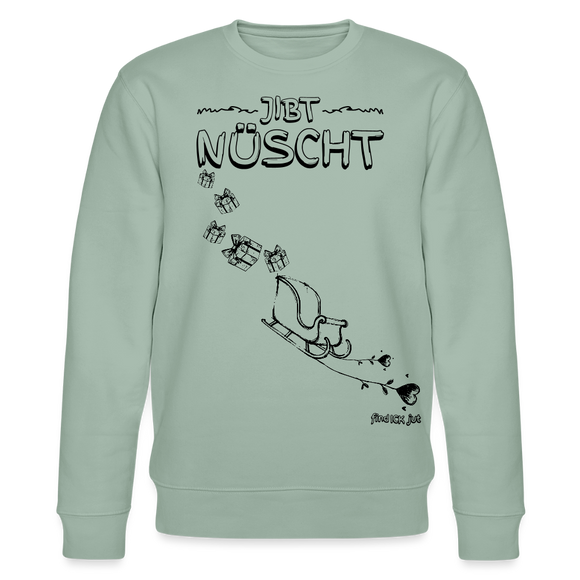 Weihnachten in Berlin25-JIBT NÜSCHT-Unisex Bio-Sweatshirt - Helles Graugrün