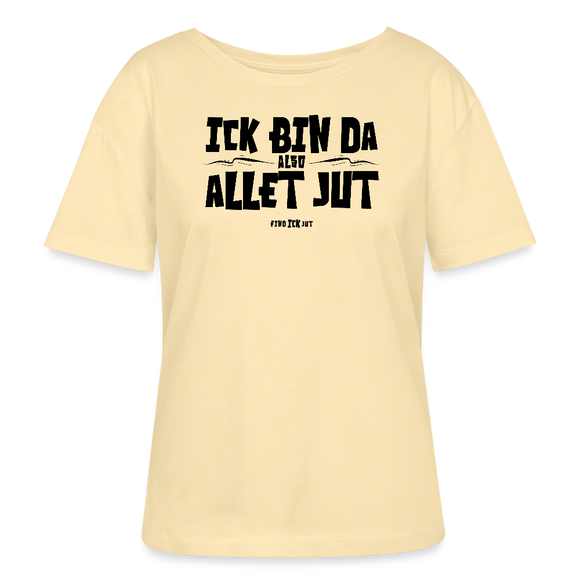 ICK BIN DA, ALSO ALLET JUT-Rundhals Frauen Bio-T-Shirt - Creme