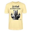 Ick hab die Faxen dicke!-Unisex T-Shirt Bio - Creme