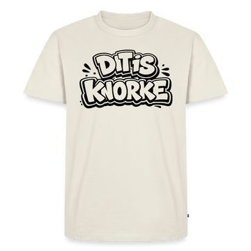 DIT IS KNORKE-Männer Premium Bio T-Shirt - Naturweiß