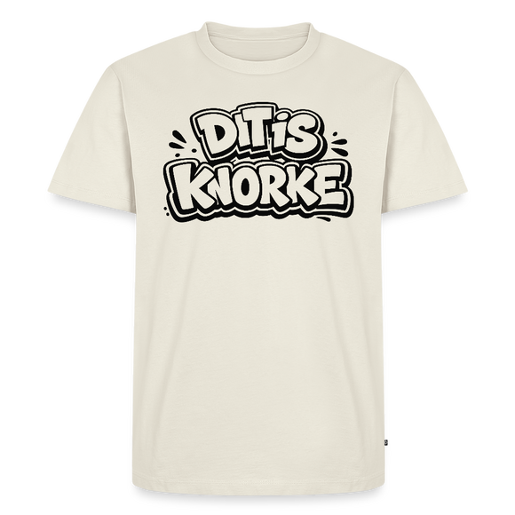 DIT IS KNORKE-Männer Premium Bio T-Shirt - Naturweiß
