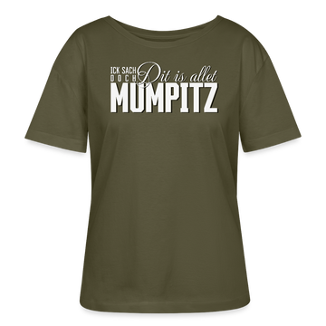 MUMPITZ-Rundhals Frauen Bio-T-Shirt mit Berliner Schnauze - Khaki