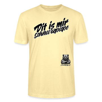 Dit is mir SCHNURZPIEPE-Unisex T-Shirt BIO - Creme