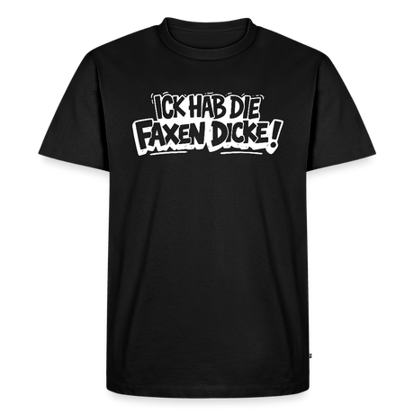 Berliner Statement in Cartoon-Style als weisser Brustprint-ICK HAB DIE FAXEN DICKE-Männer Premium T-Shirt - Schwarz