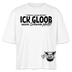 ICK GLOOB MEEN SCHWEIN PFEIFT-Frauen Boxy Bio-T-Shirt - Weiß
