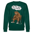 Berliner Bär und Spruch-JEH MIR NICH UFFN SENKEL-Unisex Bio-Sweatshirt - Forest